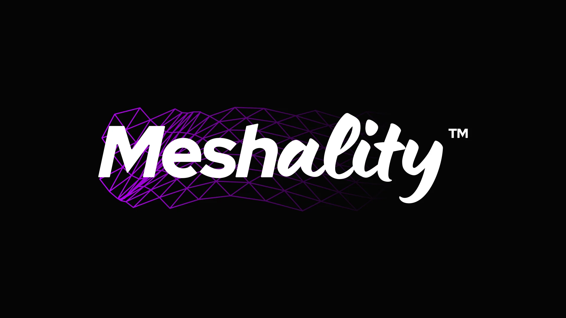 Meshality